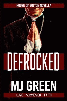 Mj Green - Defrocked, Häftad