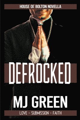 Mj Green, MJ Green - Defrocked, Häftad