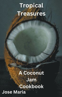 Jose Maria - Tropical Treasures, Häftad