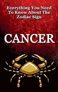 bokomslag Everything You Need to Know About The Zodiac Sign Cancer