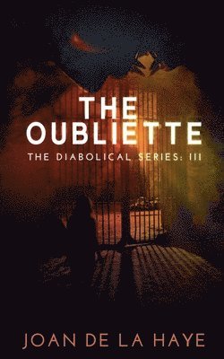 The Oubliette 1