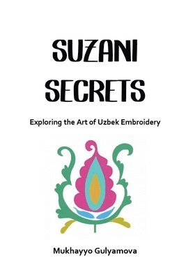 bokomslag Suzani Secrets