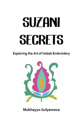 Suzani Secrets