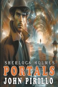 bokomslag Sherlock Holmes, Portals