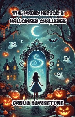 The Magic Mirror's Halloween Challenge 1