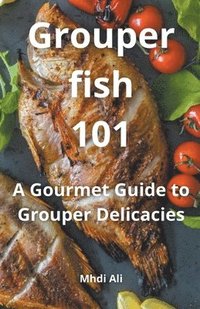 bokomslag Grouper fish 101