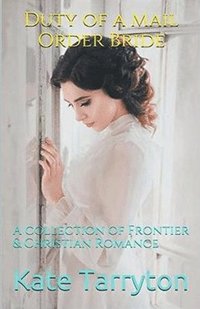 bokomslag Duty of a Mail Order Bride