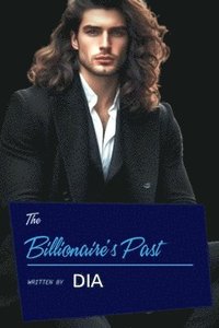 bokomslag The Billionaire's Past