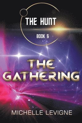 Michelle Levigne - Gathering, Häftad