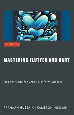 bokomslag Mastering Flutter and Dart