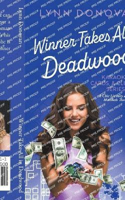 bokomslag Winner Take All in Deadwood