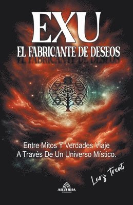 Exu El Fabricante de Deseos 1