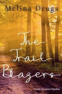 bokomslag The Trail Blazers