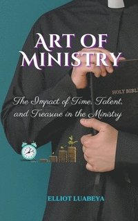 bokomslag The Art of ministry