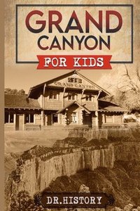 bokomslag Grand Canyon for Kids