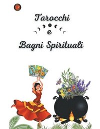 bokomslag Tarocchi e Bagni Spirituali