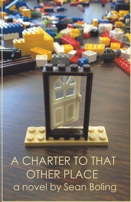 A Charter to That Other Place 1