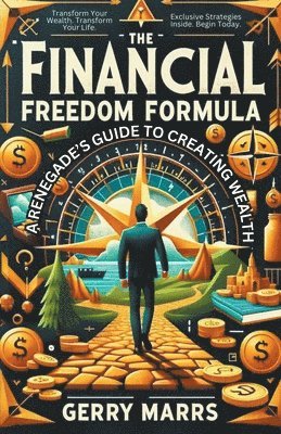 The Financial Freedom Formula 1