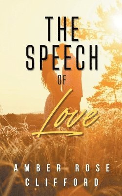 The Speech of Love 1