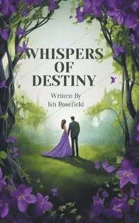 bokomslag Whispers of Destiny