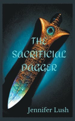 Jennifer Lush - Sacrificial Dagger, Häftad
