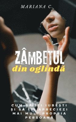 Zmbetul din oglinda 1