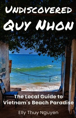 Undiscovered Quy Nhon