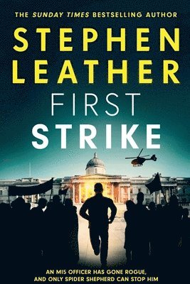 First Strike - The 21st Spider Shepherd Novel 1