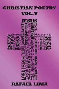 bokomslag Christian Poetry Volume V
