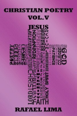 Rafael Lima - Christian Poetry Volume V, Häftad