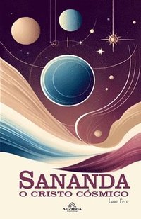 bokomslag Sananda - O Cristo Csmico