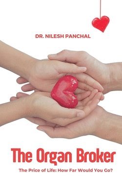 bokomslag The Organ Broker