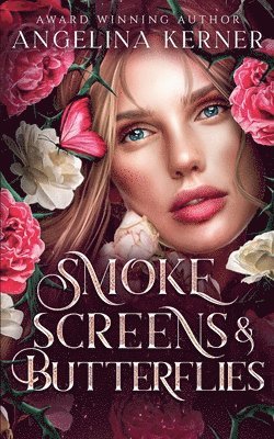 Smokescreens & Butterflies 1