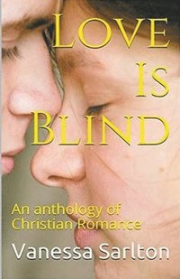 bokomslag Love Is Blind
