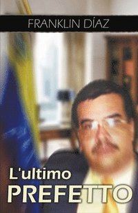bokomslag L¿ultimo Prefetto