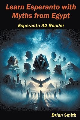 Learn Esperanto with Myths from Egypt 1
