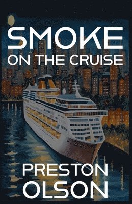 Smoke On The Cruise 1