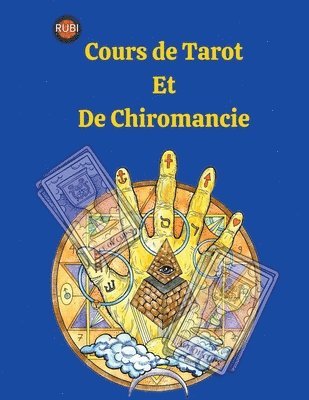 Cours de Tarot et de Chiromancie 1