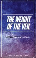 bokomslag The Weight Of The Veil