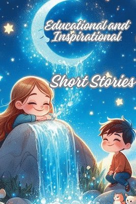 bokomslag Educational and Inspirational Short Stories