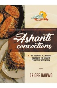 bokomslag Ashanti Concoctions