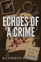 bokomslag Echoes of a Crime