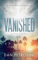 Dan Petrosini - Vanished, Häftad