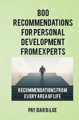 800 Recommendations for Personal Development from Experts 1