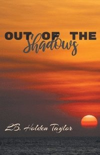 bokomslag Out of the Shadows