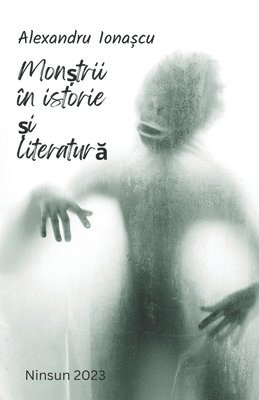 bokomslag Mon?trii în istorie ?i literatur?