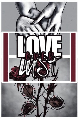 Love Over Lust 1