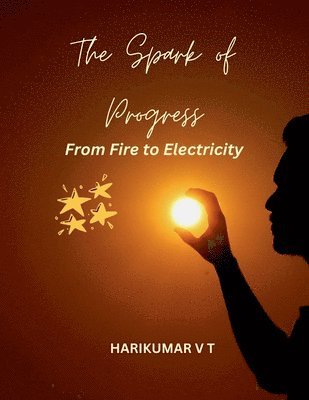 The Spark of Progress 1