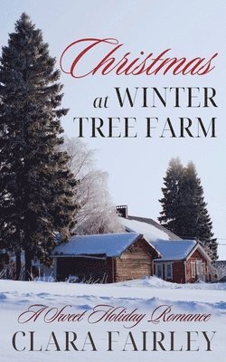 Christmas at Winter Tree Farm 1