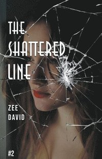 bokomslag The Shattered Line